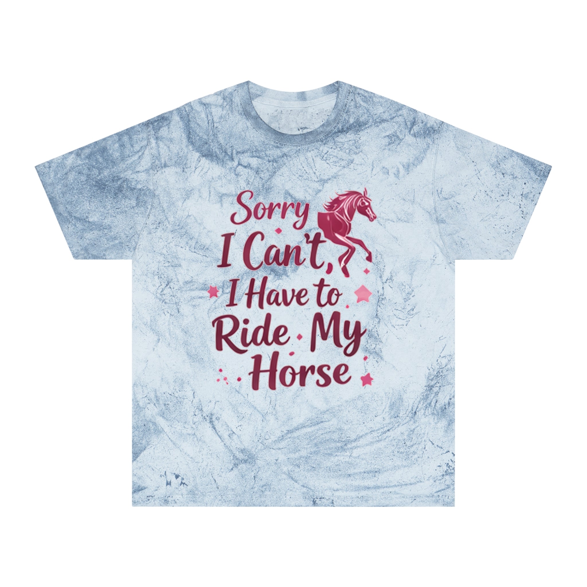 Sorry I Can't I Have to Ride My Horse T-Shirt | HorseGirlsbrand
