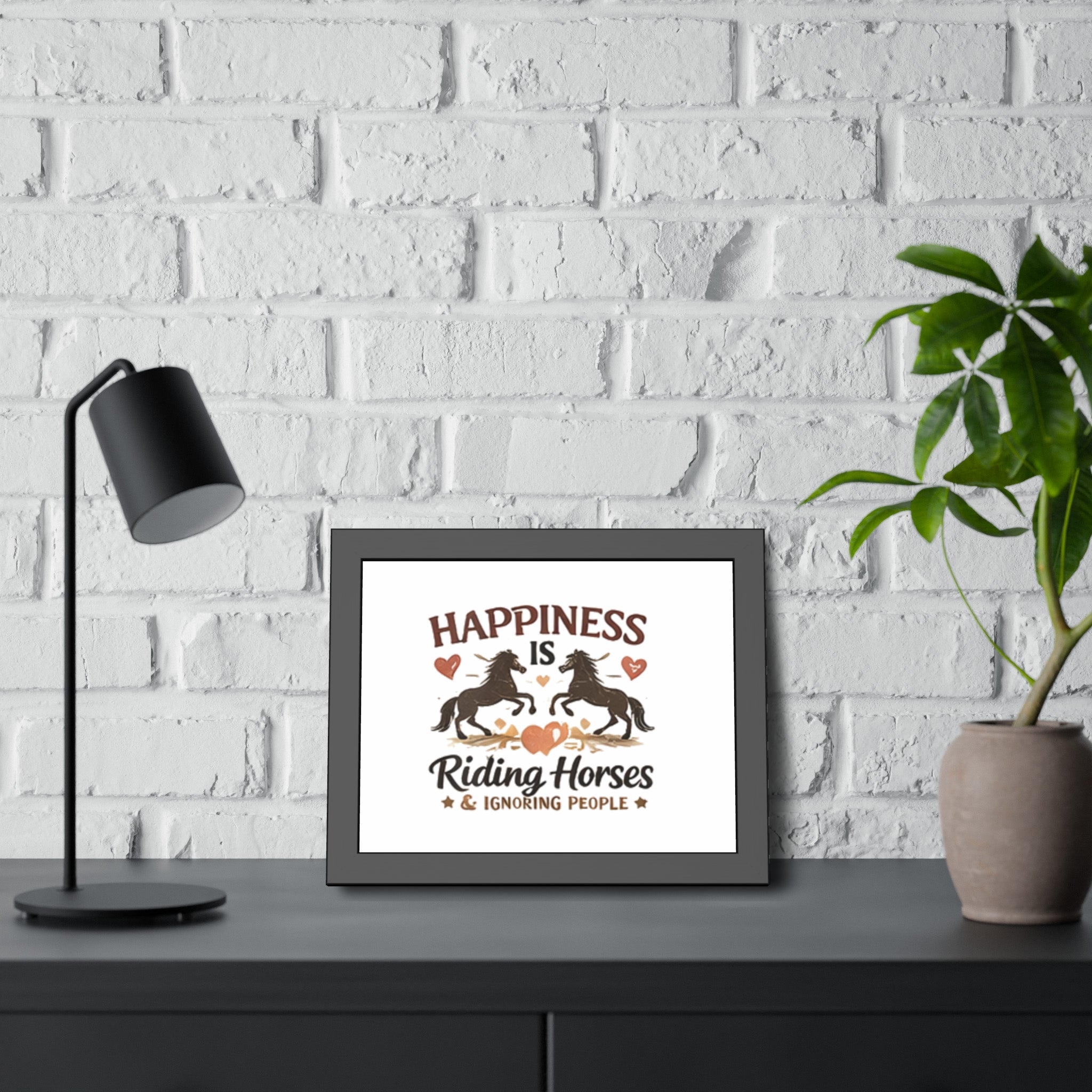 Happiness Is Riding Horses And Ignoring People Framed Poster | Barn Art HorseGirlsBrand