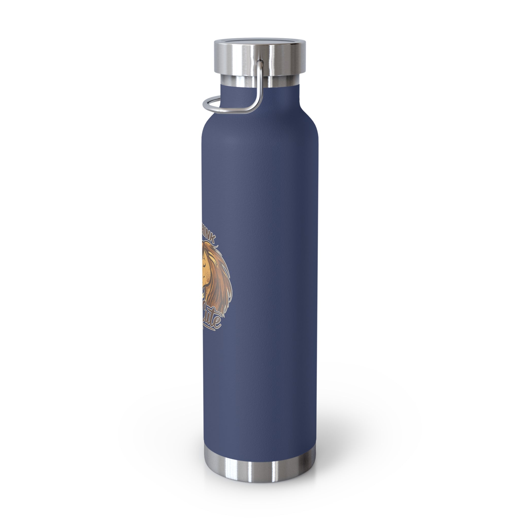 So You Think Your Opinion Matters, That's Cute Copper Vacuum Insulated Bottle, 22oz HorseGirlsBrand