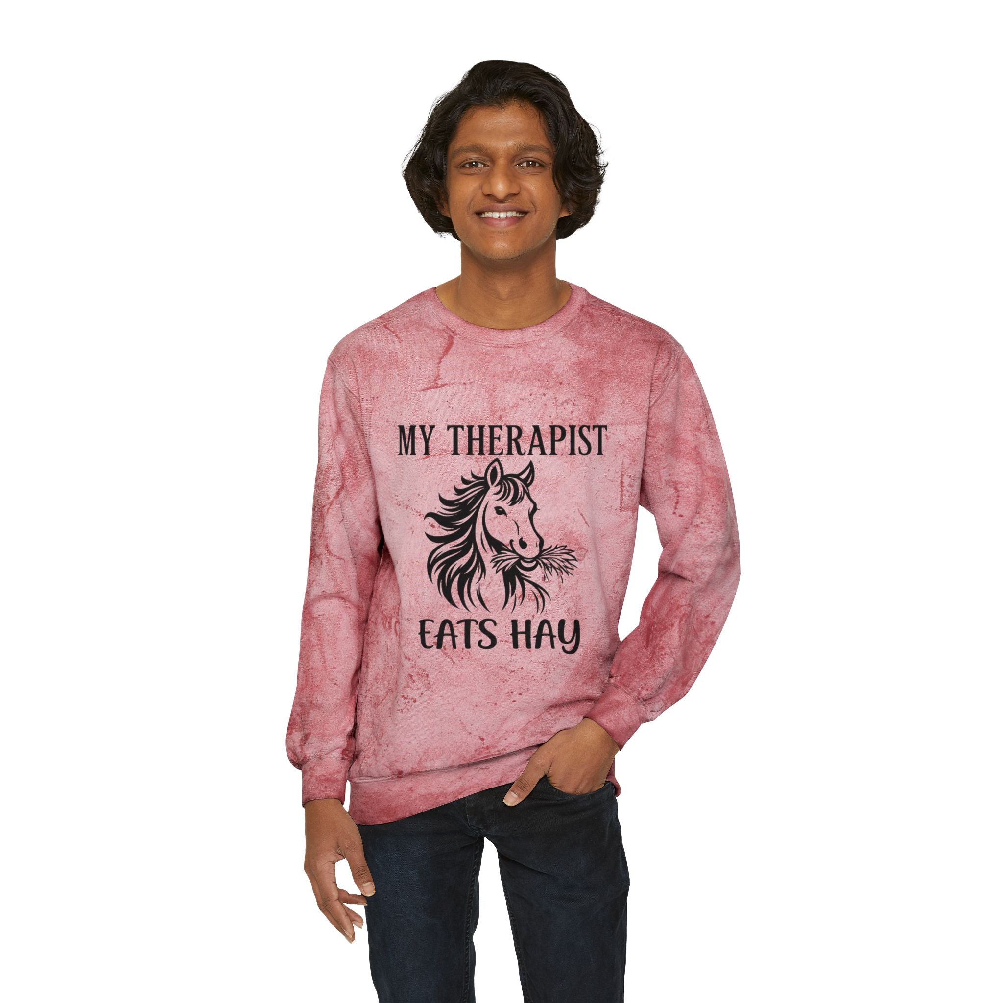 My Therapist Eats Hay horse graphic Sweatshirt | tie dye crewneck