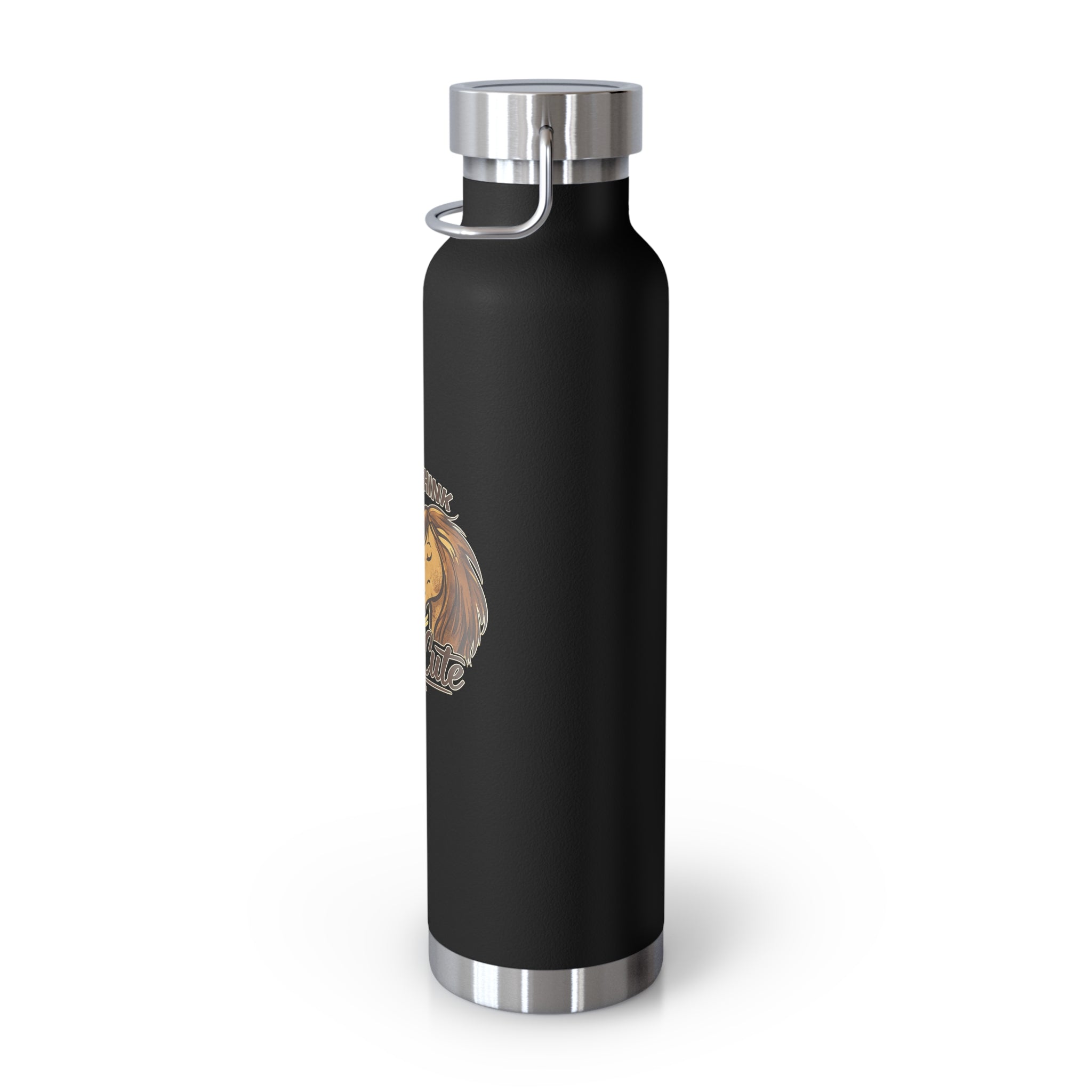 So You Think Your Opinion Matters, That's Cute Copper Vacuum Insulated Bottle, 22oz HorseGirlsBrand