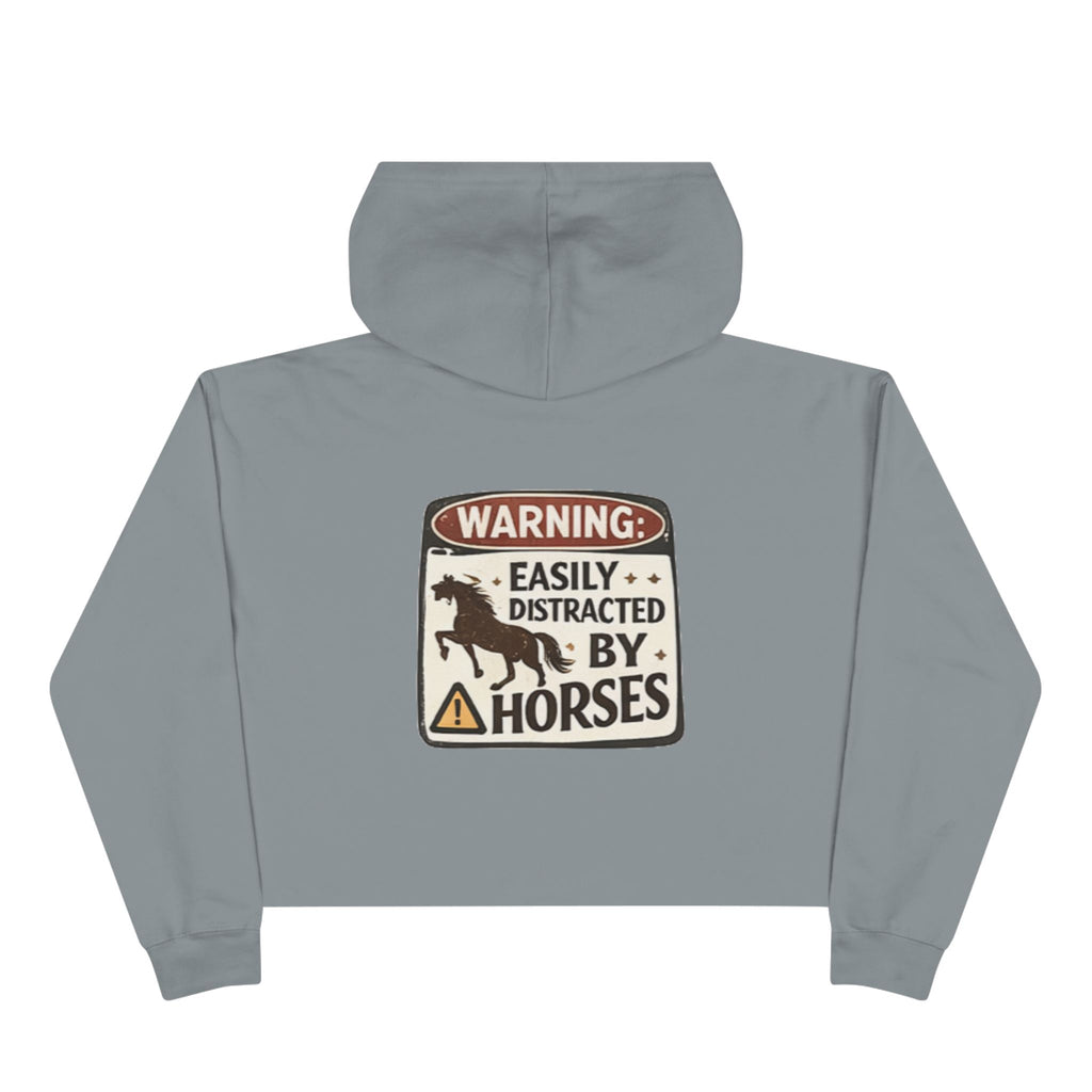 Easily Distracted by Horses Crop Hoodie | Horse Silhouette Warning Sign HorseGirlsBrand