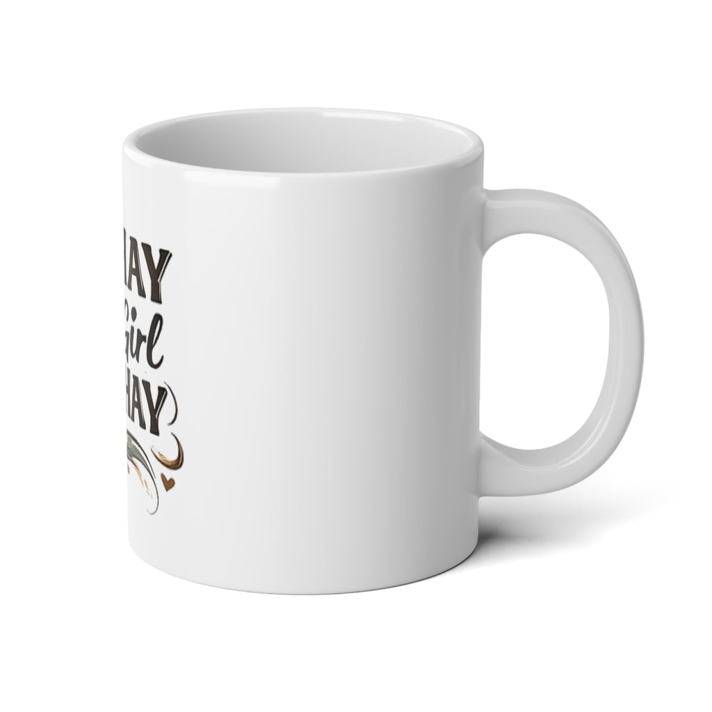 Hay Girl Hay Mug | 20oz jumbo coffee mug HorseGirlsBrand