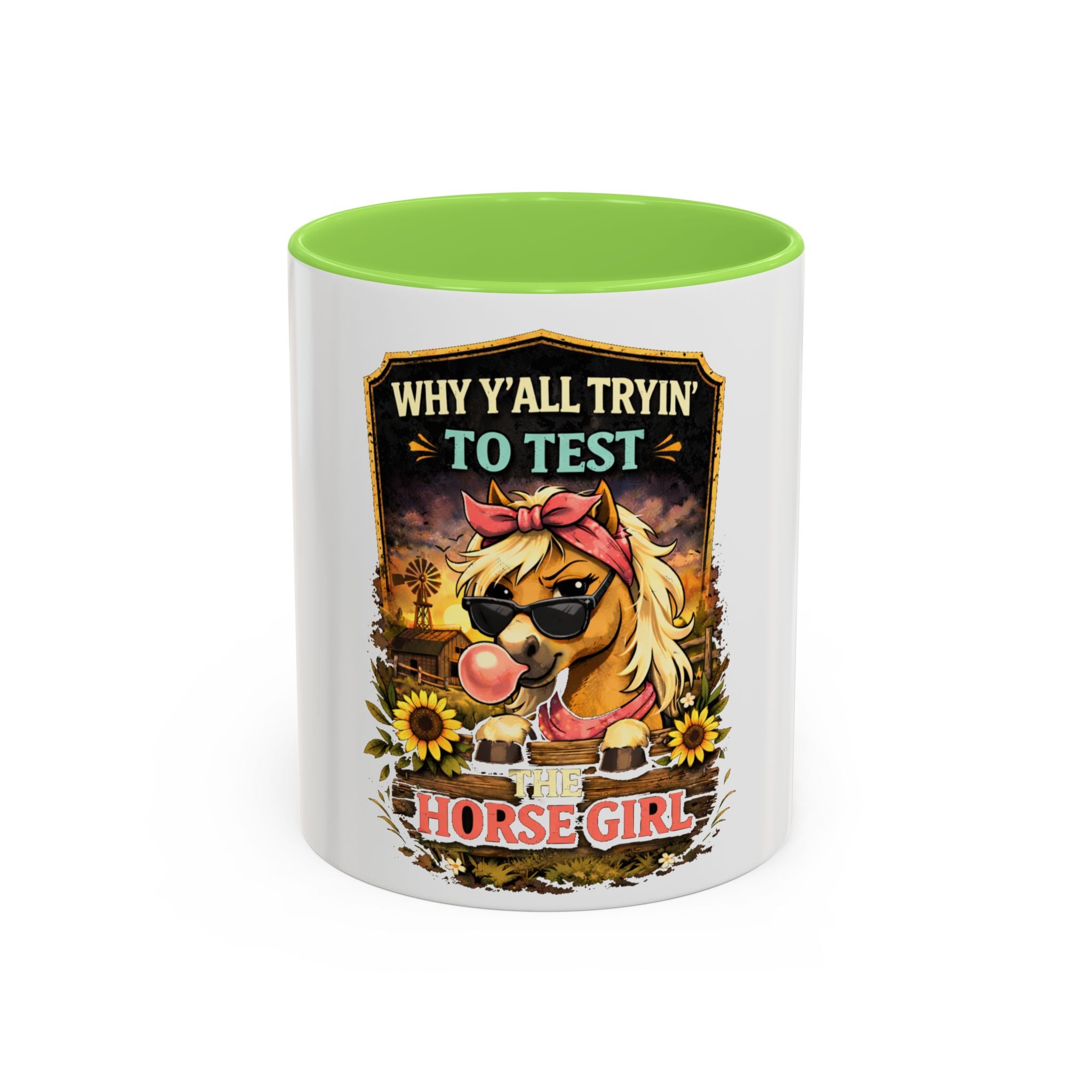 Why Y'all Tryin' to Test Horse Girl mug | Colorful 11oz 15oz ceramic HorseGirlsBrand