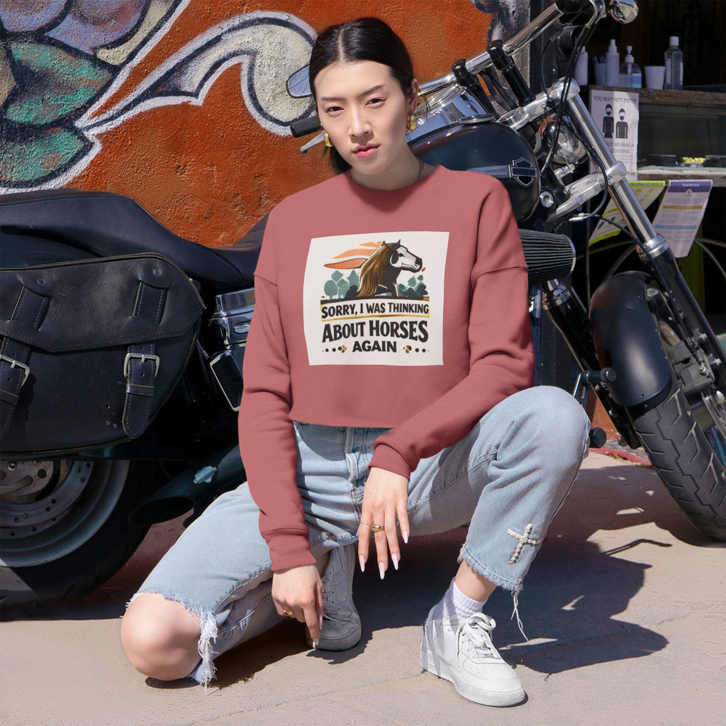 Sorry I Was Thinking About Horses Again Sweatshirt | Horse Girl Equestrian Design, HorseGirlsBrand