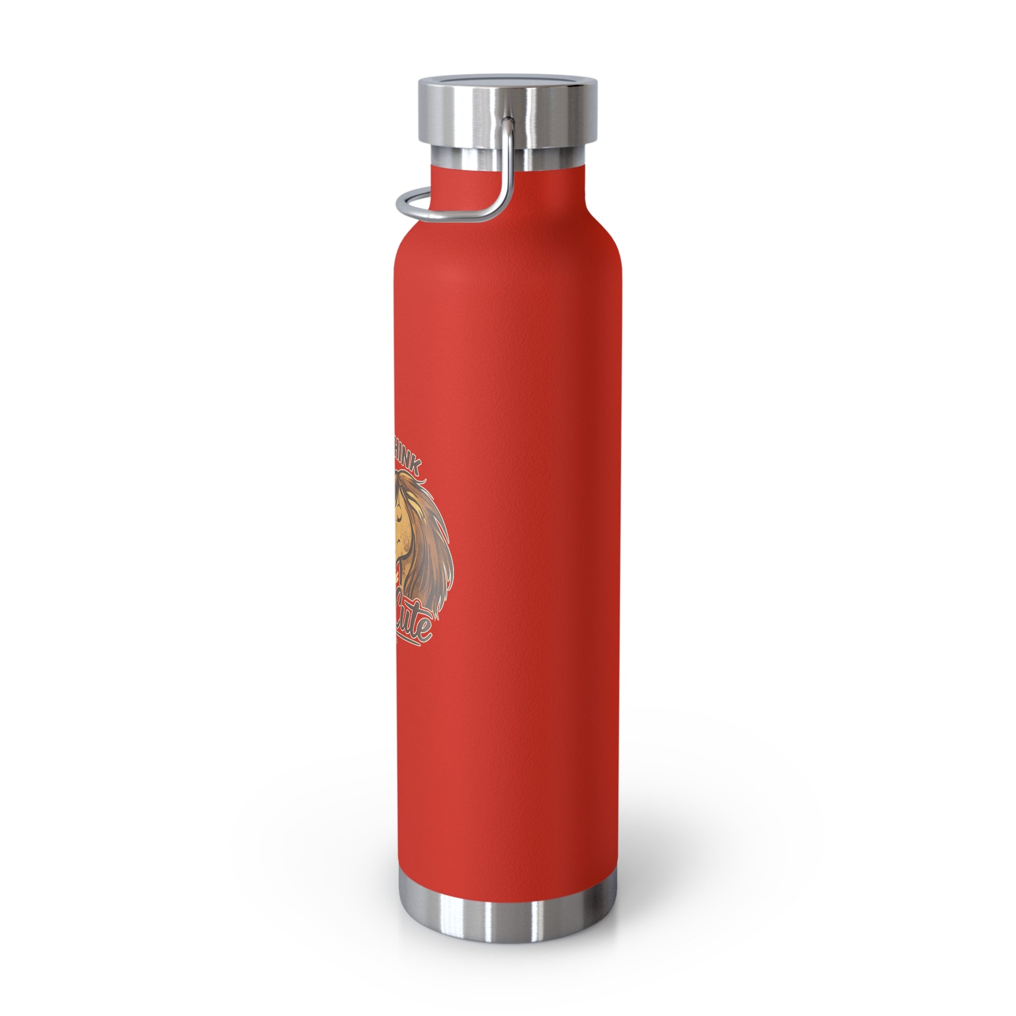 So You Think Your Opinion Matters, That's Cute Copper Vacuum Insulated Bottle, 22oz HorseGirlsBrand