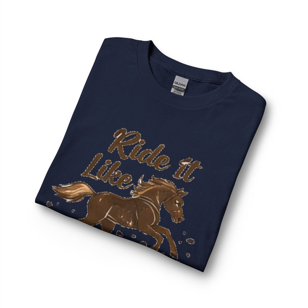 Ride It Like Stole It Horse Long Sleeve T-Shirt | HorseGirlsBrand