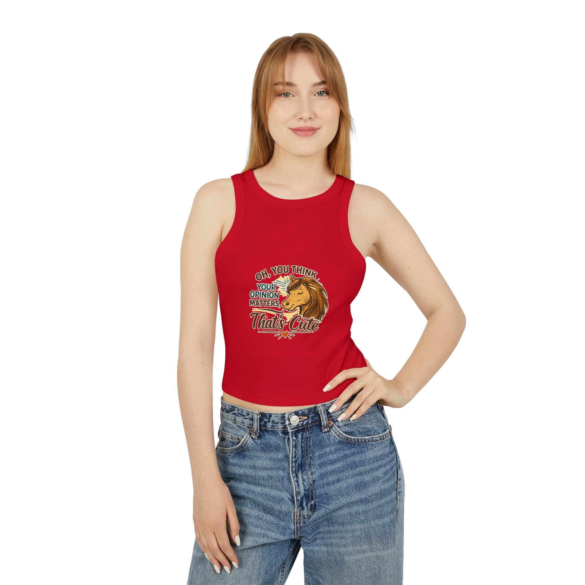 Sassy Horse Illustration Oh You Think Your Opinion Matters Tank Top HorseGirlsbrand