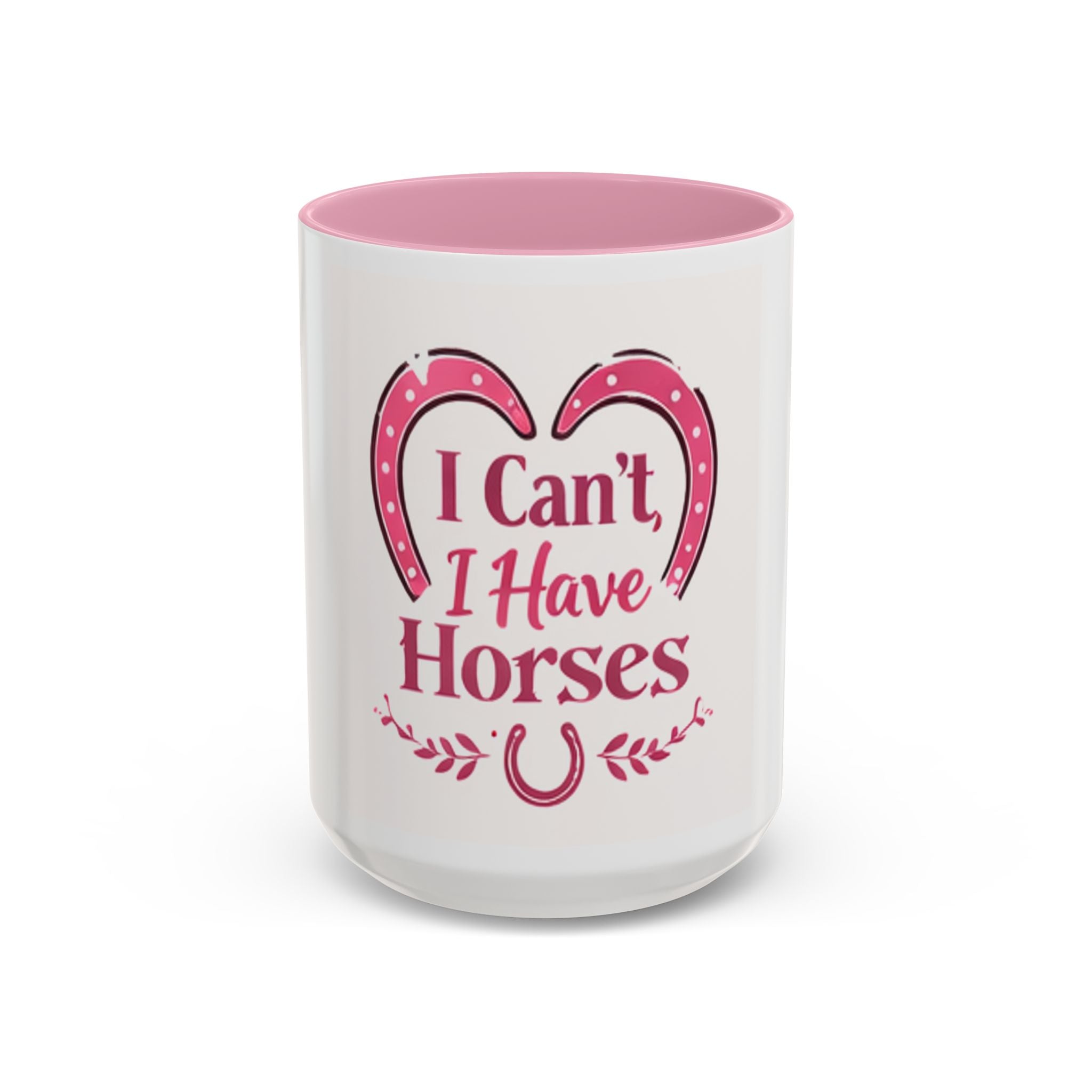 I Can't I Have Horses Pink Horseshoe Heart Mug | Coffee Cup, Equestrian, HorseGirlsBrand