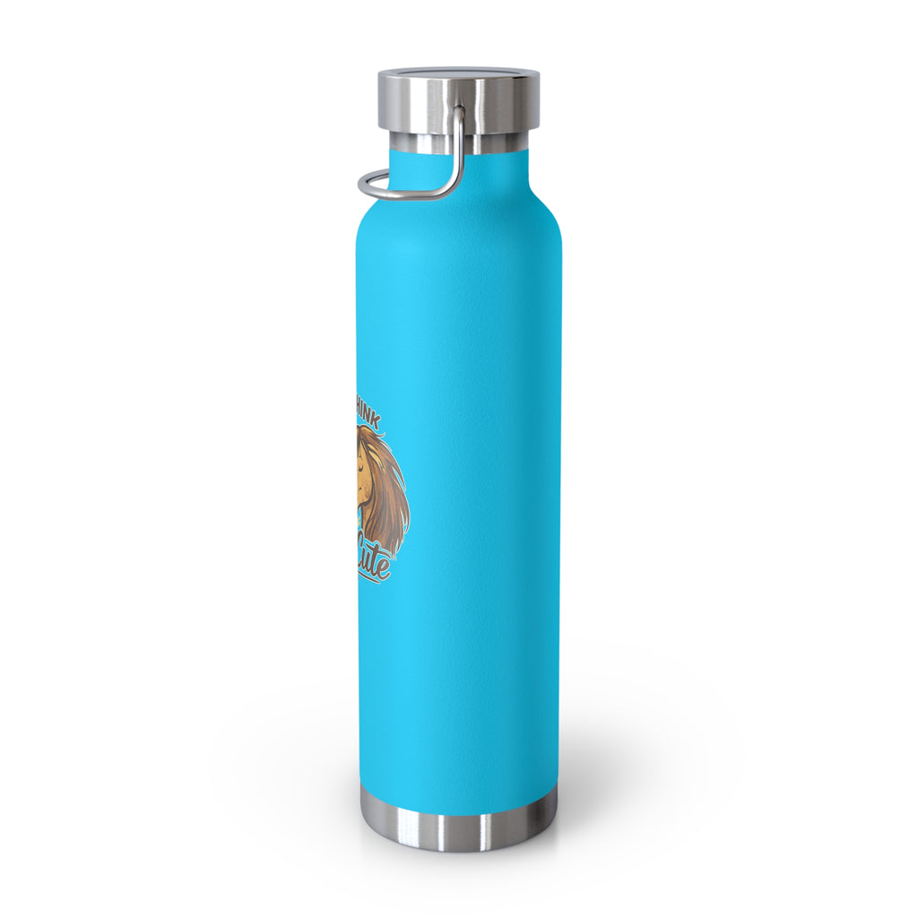 So You Think Your Opinion Matters, That's Cute Copper Vacuum Insulated Bottle, 22oz HorseGirlsBrand