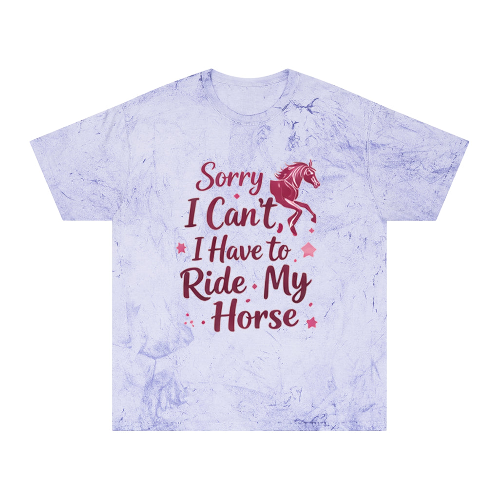 Sorry I Can't I Have to Ride My Horse T-Shirt | HorseGirlsbrand